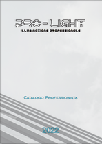 Pro-Light Catalogo 2022 corpi illuminanti al led